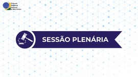 Arte gráfica do Tribunal Regional Eleitoral de Mato Grosso com destaque para o texto “Sessão Ple...