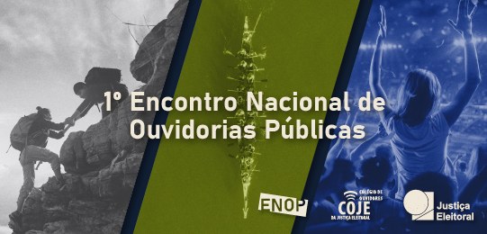 1º Encontro Nacional de Ouvidorias Públicas acontece nos dias 17 e 18 de agosto Banner do 1º Encontro Nacional de Ouvidorias Públicas