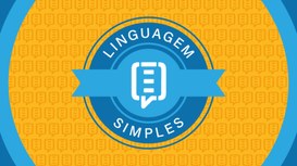 Iniciativa destinada a reconhecer e disseminar práticas de linguagem acessível no Poder Judiciário