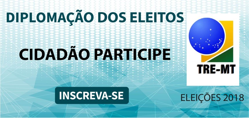 Diplomação dos Eleitos TRE-MT Na cerimônia serão diplomados o governador eleito, Mauro Mendes, e seu vice, Otaviano Pivetta; o...