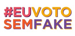 # Eu Voto Sem Fake