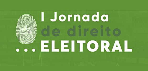 I Jornada de direito eleitoral - 05.02.2021 I Jornada de direito eleitoral - 05.02.2021