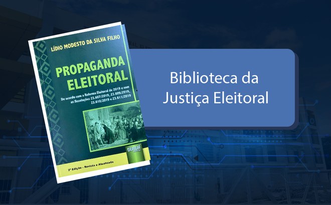 Livro Propaganda Eleitoral A Justiça Eleitoral de Mato Grosso recebeu nesta terça-feira (02.06) a doação da segunda edição ...