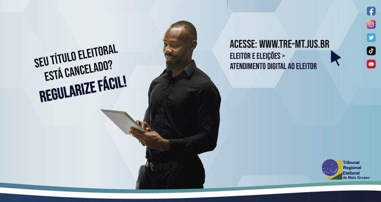 regularize tre-mt eleitor e eleições >
atendimento digital ao eleitoracesse: www.tre-mt.jus.brde Mato Grossoregul...