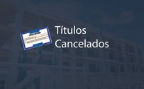 titulos cancelados