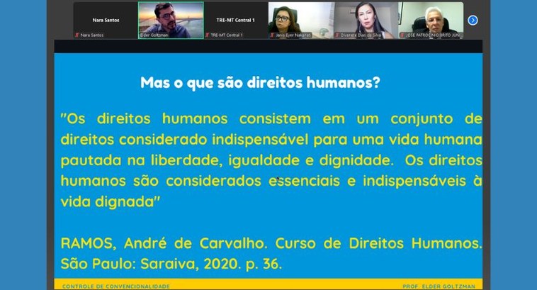 TRE-MT Curso destaca aplicação dos princípios de Direitos Humanos na Justiça Eleitoral TRE-MT Curso destaca aplicação dos princípios de Direitos Humanos na Justiça Eleitoral