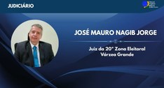 TRE-MT Juiz José Mauro Nagib Jorge assume 20ª Zona Eleitoral de Várzea Grande
