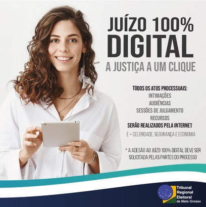 TRE-MT JUÍZO 100 DIGITAL JUÍZO 100% DIGITAL