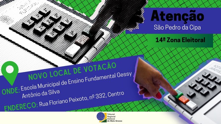 TRE-MT Justiça Eleitoral cria novo local de votação em São Pedro da Cipa TRE-MT Justiça Eleitoral cria novo local de votação em São Pedro da Cipa