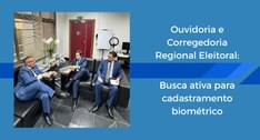 TRE-MT Ouvidoria do TRE-MT atuará na busca ativa de eleitores para cadastramento biométrico