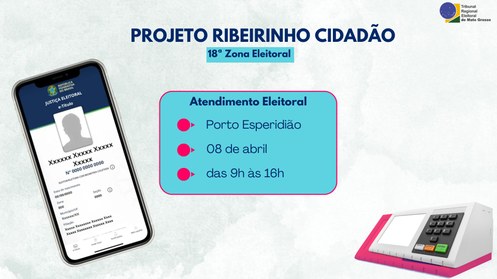 TRE-MT participará da 18ª edição do projeto Ribeirinho Cidadão - ok