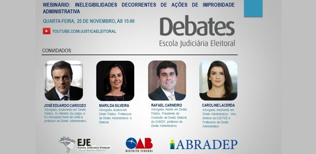 Webinário: Inelegibilidades decorrentes de ações de improbidade administrativa - 23.11.2020 Webinário: Inelegibilidades decorrentes de ações de improbidade administrativa - 23.11.2020