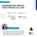 Folder atuação TRE sob o prisma da LGPD