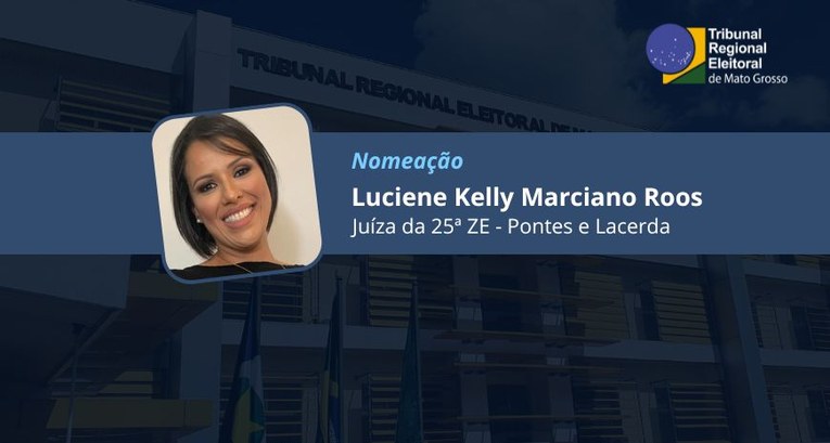 TRE-MT DESIGNAÇÃO DE JUÍZA ELEITORAL DE PONTES E LACERDA TRE-MT DESIGNAÇÃO DE JUÍZA ELEITORAL DE PONTES E LACERDA