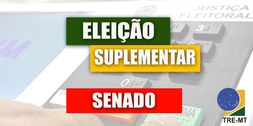 Imagem mostra ao fundo opaco uma urna eletronica, a frente os dizeres "eleição suplementar senad...