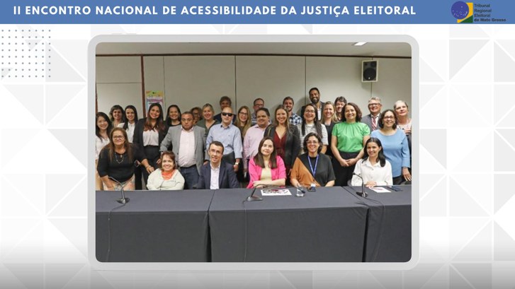 TRE-MT ENCONTRO ACESSIBILIDADE