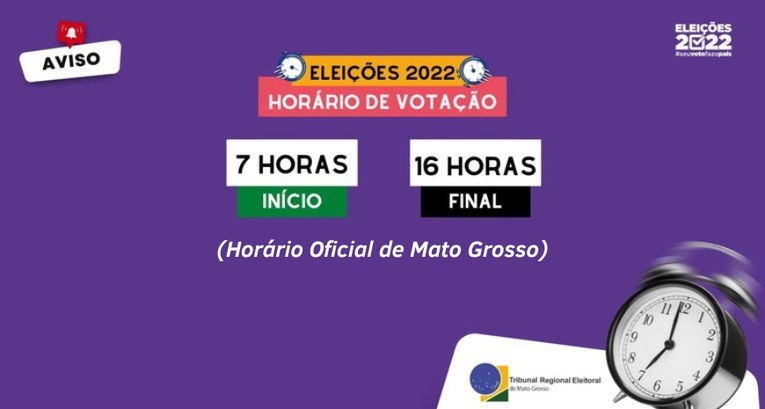 Eleições 2022: Em Mato Grosso horário de votação será das 7h às 16h —  Tribunal Regional Eleitoral de Mato Grosso