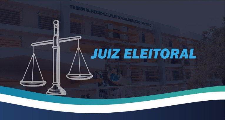 a arte mostra uma figura ao centro escrito Juiz Eleitoral
