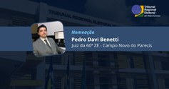 TRE-MT JUIZ PEDRO BENETTI - CAMPO NOVO DO PARECIS