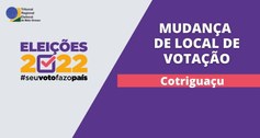 TRE-MT MUDANÇA DE LOCAL DE VOTAÇÃO - COTRIGUAÇU