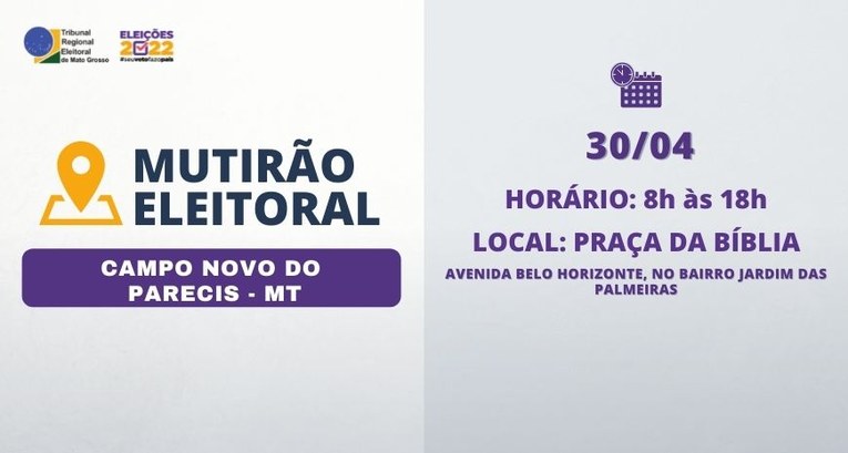 TRE-MT MUTIRÃO EM CAMPO NOVO