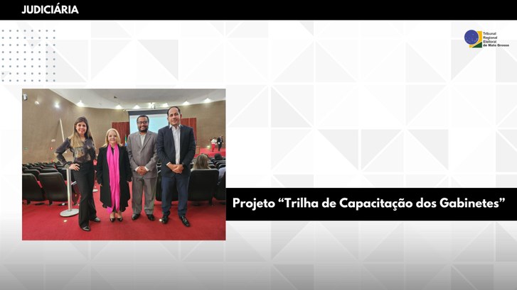 TRE-MT PROJETO TRILHA DE CAPACITAÇÃO TRE-MT PROJETO TRILHA DE CAPACITAÇÃO