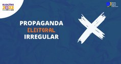 TRE-MT PROPAGANDA ELEITORAL IRREGULAR