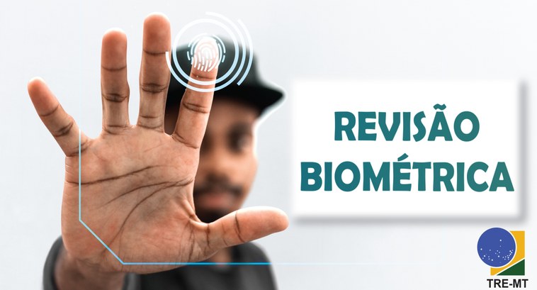 TRE-MT Revisão Biométrica Revisão