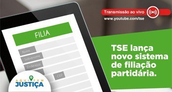 TRE TSE apresenta novo sistema de Filiação 12