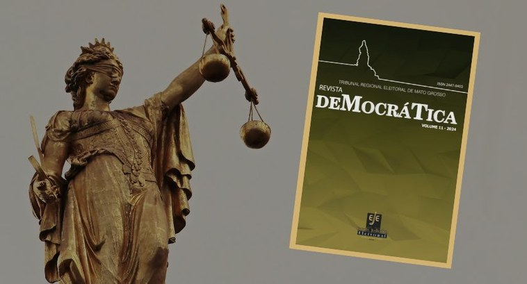Volume 11 da Revista DeMocráTica é publicada #PraTodosVerem: A imagem mostra uma estátua representando a deusa da Justiça, com os olhos venda...